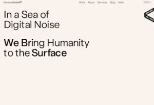 Site with headline: In a sea of digital noise, we bring humanity to the surface.